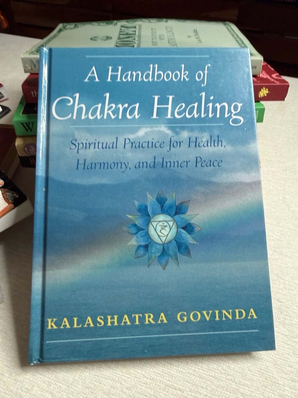 A Handbook of Chakra Healing by Kalashatra Govinda